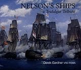 Nelson Ships: A Trafalgar Tribute