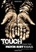 Touch: Pressing Against the Wounds of a Broken World
