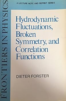 Paperback Hydrodynamic Fluctuations Broken Symmetry and Correlation Book