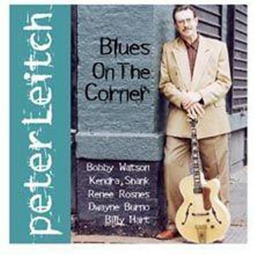 BLUES ON THE CORNER BLUES ON THE CORNER