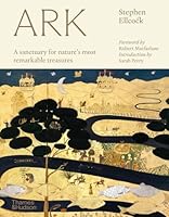 Ark: A Visual Treasury of Earth's Living Wonders 0500029644 Book Cover