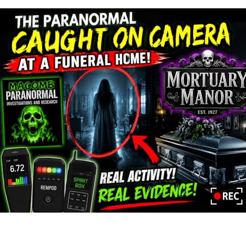 Mortuary Manor Part 2: History and Our Investigation
