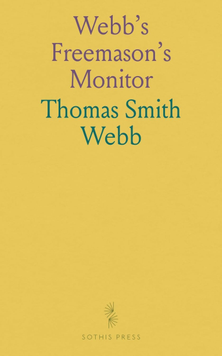 Webb's Freemason's Monitor