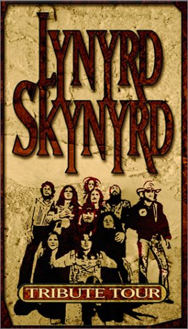 Lynyrd Skynyrd - Tribute Tour [VHS]