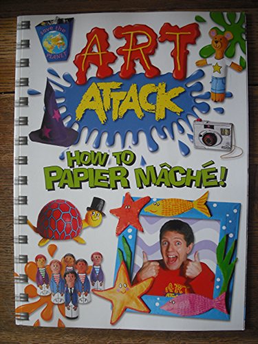 How to Papier Mache ("Art Attack" S.)