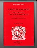 The Complete Five Voice Madrigals: For Mixed Voices in Five Parts 188847131X Book Cover