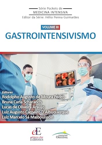 Série Pocket de Medicina Intensiva - Gastrointensivismo volume 3