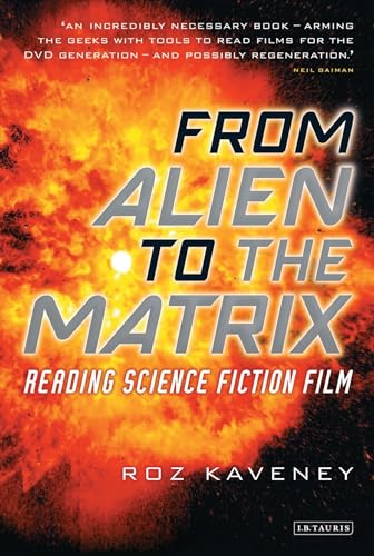 From Alien to the Matrix: Reading Science Fiction Film