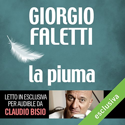 Giorgio Faletti - La piuma (2016) .mp3 - 64 kbps