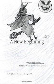 Paperback A New Beginning (The Treehouse Adventures) Book