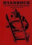 feuerwehr stuttgart vaihingen einsatzberichte  Handbuch für den Feuerwehrmann
