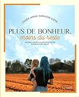 Plus de bonheur, moins du reste 2896909702 Book Cover