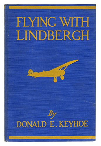Flying With Lindbergh, 1929 B00R0UVSRC Book Cover