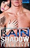 Rain Shadow Book 3 (The Barringer Brothers)