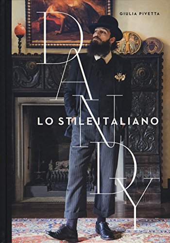 Preisvergleich Produktbild Dandy. Lo stile italiano