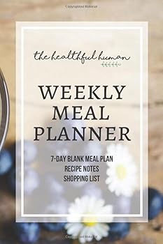 Weekly Meal Planner (52 Week Meal Planner) : Weekly 7-Day Blank Meal Plans, Recipe Notes, Shopping List, and Food Budget