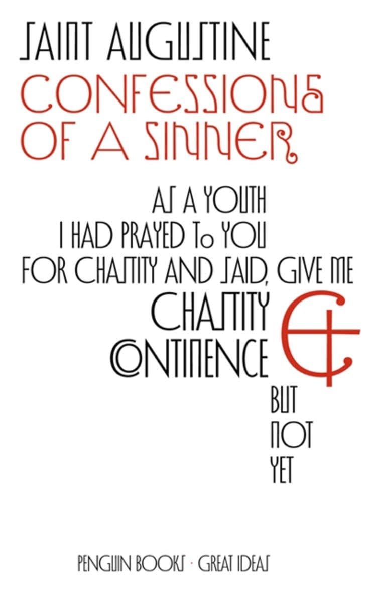 Penguin Great Ideas : Confessions of a Sinner,Saint Augustine