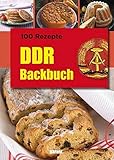ddr brot backen  100 Rezepte DDR Backbuch