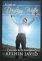 As Easy as Drinking Water, A Muslim Forgiven 1606150383 Book Cover
