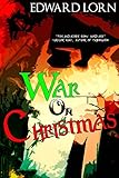 War on Christmas: The Complete Series