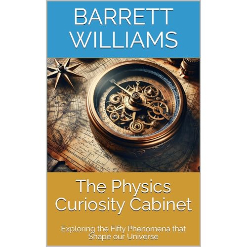 The Physics Curiosity Cabinet by Barrett Williams, ChatGPT ChatGPT episode artwork