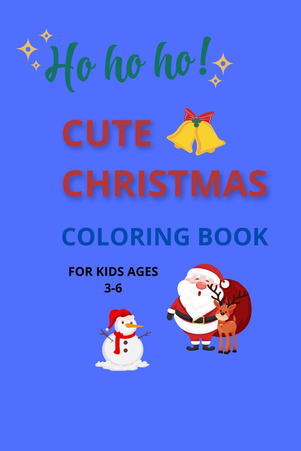 Cute Christmas Coloring Book for Kids Ages 3–6