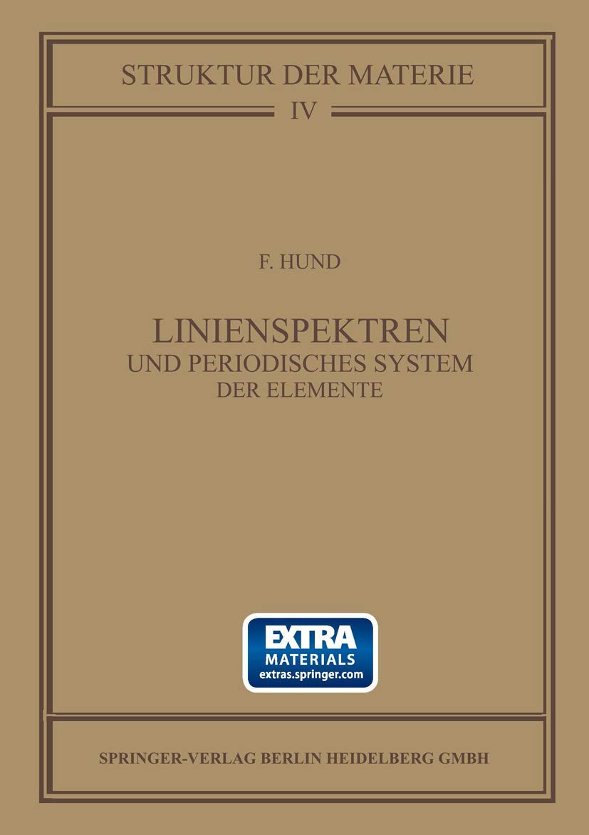 Linienspektren und Periodisches System der Elemente (Struktur der Materie in Einzeldarstellungen, 4) (German Edition)