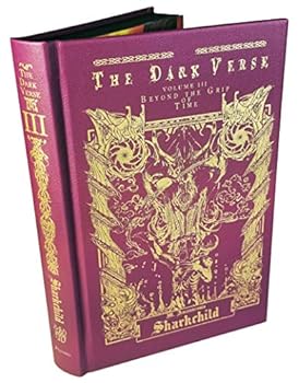 Hardcover The Dark Verse, Vol. 3: Beyond the Grip of Time (Imitation Leather) Book