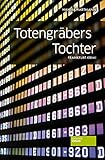  Totengräbers Tochter: Frankfurt-Krimi