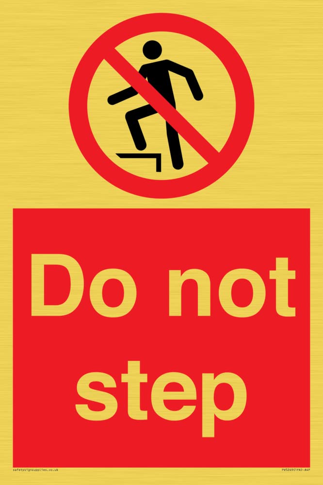 Do not step Sign - 200x300mm - A4P