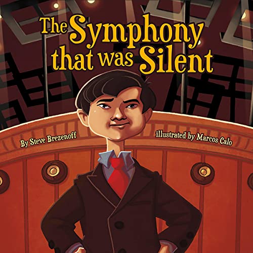 The Symphony That Was Silent by Steve Brezenoff, Marcos Calo episode artwork