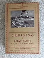 The Lonsdale Library Volume XV - Cruising and Ocean Racing B002Y5TLUE Book Cover