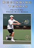 Beginning Tennis DVD featuring Coach Dick Gould