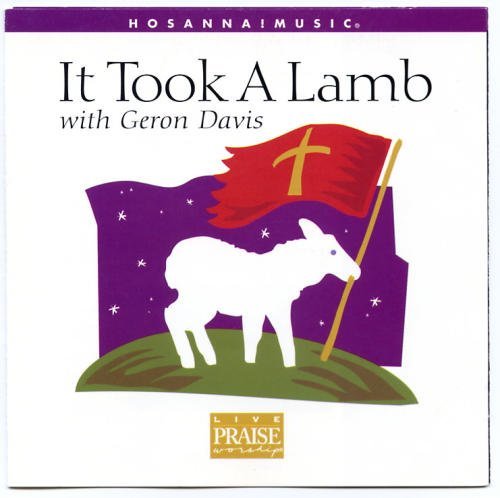 It Took a Lamb [Audio CD] Geron Davis