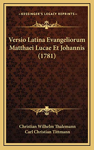 Versio Latina Evangeliorum Matthaei Lucae Et