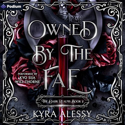 Owned by the Fae by Kyra Alessy episode artwork