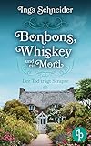 Bonbons, Whiskey und ein Mord: Der Tod trägt Strapse (Ein Fall für Fiona Fitzgerald-Reihe 2)