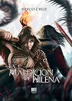 La maldición de Hilena: La senda del destino, libro 0