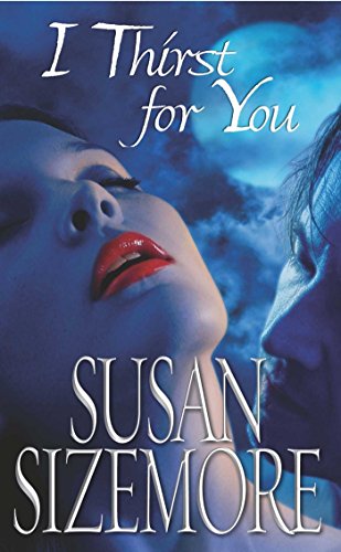 I Thirst For You Primes Book 2 By Susan Sizemore