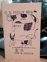 Days of Milk and Honey A Magazine for Children 5 to 90 B001GQJHHE Book Cover