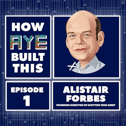 #1 Alistair Forbes - Scottish Tech Army