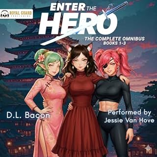 Enter the Hero: The Complete Omnibus: Books 1-3 cover art