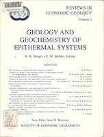 Geology and Geochemistry of Epithermal Systems (Reviews in Economic Geology, Volume 2) 0961307412 Book Cover