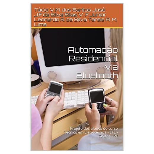 Automação Residencial via Bluetooth: Projeto dos alunos do curso Técnico em Eletrotécnica - ETE - Goiana - PE