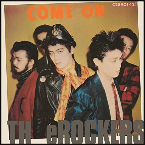 TH eROCKERS「COME ON」LP TH eROCKERS「COME ON」LP THE ROCKERS / COME ON | sixteen
