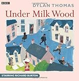  Under Milk Wood (BBC Radio Collection)