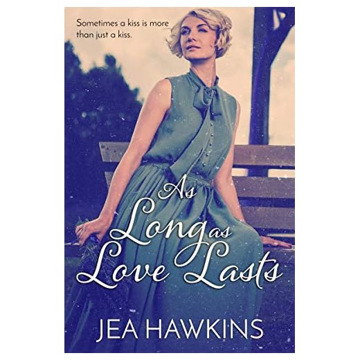 As Long As Love Lasts