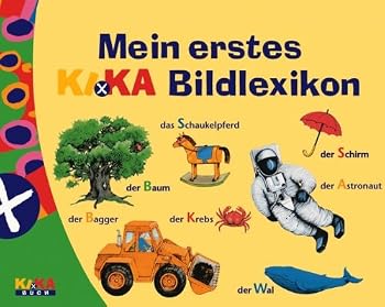 Hardcover Mein erstes KI.KA Bildlexikon. (Kinderkanal). ( Ab 3 J.). [German] Book