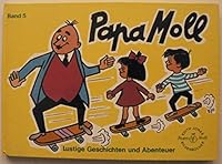 Papa Moll gelb: 60 lustige Geschichten und Abenteuer 3857030585 Book Cover