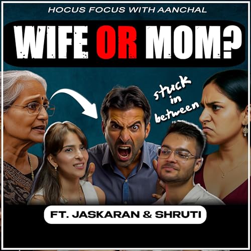 Stuck Between Wife & Mom? | Indian Family Drama Exposed ft. Jaskaran & Shruti